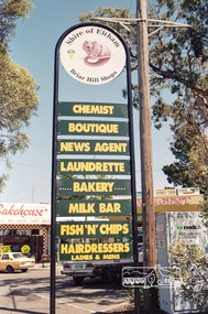 Photograph, Sign, Briar Hill Shops, Shire of Eltham, Briar Hill, c.1992, 1992c