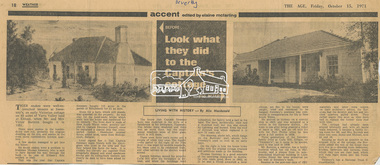 Newsclipping, Look what they did to the Captain's cottage: Living with history by Alex Macdonald, The Age, 15 October 1971, p18, 15 Oct 1971