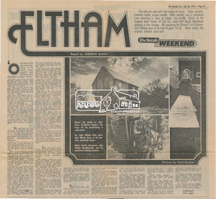 Newsclipping, Eltham, Report by Andrew Mckay, Pictures by Noel Butcher, The Herald, 26 July 1975, pp 21-22, 26 Jul 1975