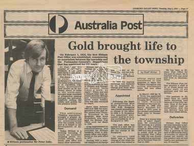 Newsclipping, Diamond Valley News, Gold brought life to the township, Diamond Valley News, 2 July 1985, p17, 2 Jul 1985