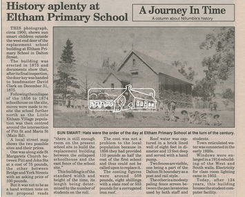 Newsclipping, History aplenty at Eltham Primary School, A Journey in Time, A column about Nillumbik's history, Nillumbik Mail, 2001