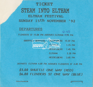 Ticket, Steam train ride ticket, Flinders Street One Way, Eltham Festival, 15 November 1992, 1992