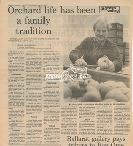 Newsclipping, Orchard life has been a family tradition, Diamond Valley News, 6 March 1984, p24, 1984