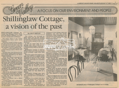 Newsclipping, Shillinglaw Cottage, a vision of the past by Linley Hartley, Diamond Valley News, 27 September 1988, p75, 1988