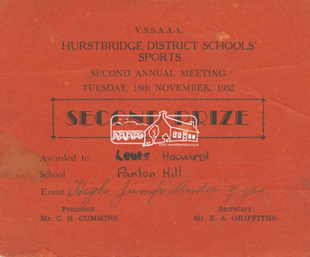 Certificate, Second Prize, Awarded to Lew Howard, Panton Hill School for the Event, High Jump Under 9yrs, V.S.S.A.A.A., Hurstbridge District Schools' Sports, Second Annual Meeting, Tuesday, 18th November, 1952, 1952