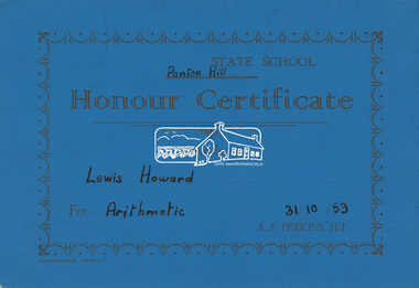 Certificate, Panton Hill State School Honour Certificate Awarded to Lewis Howard For Arithmetic, 31/10/53, 1953