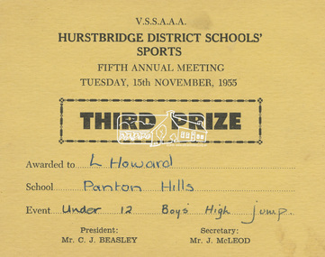 Certificate, Third Prize, Awarded to L Howard, Panton Hill School for the Event, Under 12 Boys' High Jump, V.S.S.A.A.A., Hurstbridge District Schools' Sports, Fifth Annual Meeting, Tuesday, 15th November, 1955, 1955
