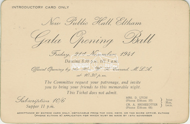 Invitation, Introductory Card, Gala Opening Ball, New Public Hall, Eltham, Friday 21st November, 1941