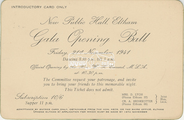Invitation, Introductory Card, Gala Opening Ball, New Public Hall, Eltham, Friday 21st November, 1941, 1941