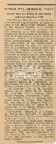 Newspaper article, Eltham War Memorial Trust: Ready Now for Forward Movement; Acknowledgements £722; publication unknown, c.1946, 1946c