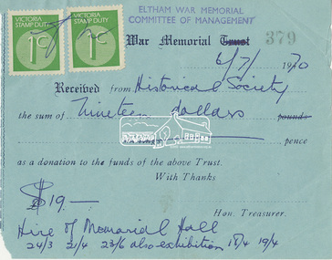Document, Receipt to Eltham Historical Society for hire of Eltham War Memorial Hall, 6 July 1970, 1970