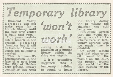 Newspaper Clipping, Temporary library 'won't work', Diamond Valley News, Tuesday, March 10, 1970