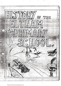 Booklet - Folder, History of Eltham Primary School, 1970