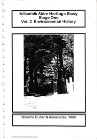 Document, Nillumbik Shire Council, Nillumbik Shire Heritage Study Stage One Vol. 1 Environmental History, Graeme Butler & associates, 1996, 1996