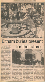 Newspaper article, Eltham buries present for the future, 19 November 1985