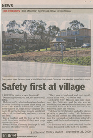 Work on paper - Newspaper article, Diamond Valley News, Safety first at village, 23 September 2009
