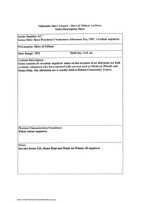 Document - Series Listing, Fraser Faithfull et al, Series 27: Shire President's Volunteers Afternoon Tea, 1991 , 14 colour negatives, 2000