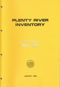 Book, Melbourne and Metropolitan Board of Works, Plenty River Inventory, 1986