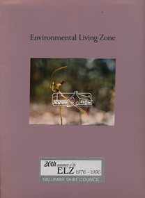 Document - Folder, Nillumbik Shire Council, Environmental Living Zone, 20th anniversary of the ELZ 1976-1996, 1996
