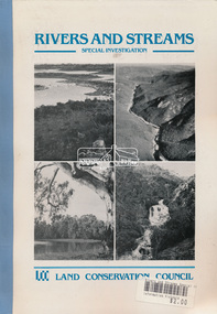Book, Land Conservation Council, Rivers and Streams: Special Investigation, September 1989