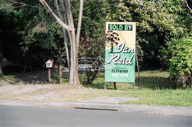 Negative - Photograph, Unidentified property: Real Estate Sign; Sold by Ian Reid Real Estate P/L, 126 Bolton Street, Eltham, 17 Nov 1992