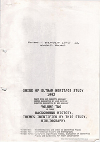 Document, Carlotta Kellaway, Shire of Eltham Heritage Study 1992 Volume 2 (draft): Background History - Themes identified by this study, Bibliography (pages 201-289), 1992