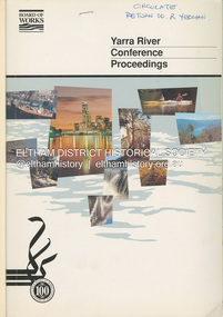 Book, Melbourne Metropolitan Board of Works, Yarra River Conference Proceedings, 1991