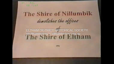 Film - Video (VHS), Jenni Mitchell, Demolition of the Shire of Eltham Offices, 1996