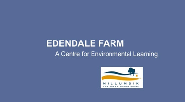 Film - Video (DVD), Nillumbik Shire Council, Edendale Farm Community Environment Centre: History, c.2009