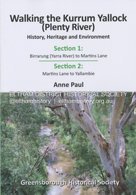 Book, Anne Paul, Walking the Kurrum Yallock (Plenty River), 25 July 2023