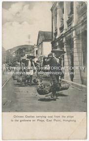 Photograph - Postcard, Chinese Coolies carrying coal from the ships to the godowns on Praya, East Point, Hongkong, c.1910s - c.1920s