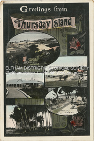 Photograph - Postcard, Postcard; Greetings from Thursday Island, c.1910s - c.1920s