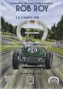 Souvenir Program, MG Car Club Victoria, Rob Roy Revival 2 & 3 March 2024; Celebration 100 Years of MG & Triumph, 2024