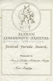 Document - Award Certificate, Eltham Community Festival, Festival Parade Award Presented to Shire of Eltham Historical Society for Best Display, 1986