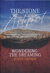 Book, Jenny Brown, The stone artefact : wondering the dreaming, 2022