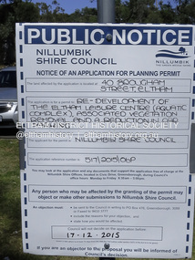 Photograph - Digital Photograph, Jim Connor, Public Notice, Eltham Leisure Centre, 40 Brougham Street, Eltham, 11 December 2015