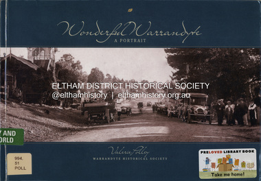 Book, Valerie Polley, Wonderful Warrandyte: A Portrait, 2014