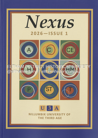 Journal - Magazine, Nillumbik U3A, Nexus, 2026 -Issue 1, 2023