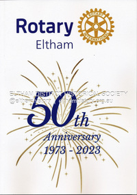 Book, Kevin Hadingham, Rotary Eltham 50th Anniversary 1973-2023, October 2025