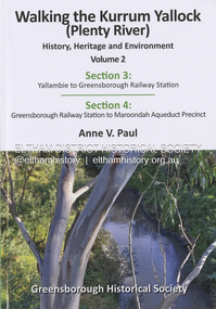 Book, Anne Paul, Walking the Kurrum Yallock (Plenty River; History), Heritage and Environment; Volume 2, 2026