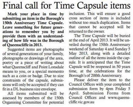 Cutting from the Queenscliffe Herald of April 2013 requesting community contributions of personal items to be included in the Borough of Queenscliffe 150th Anniversary Community Capsule which was buried on the 4 May 2013