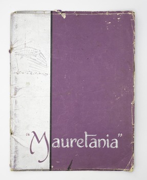 Front cover of booklet showing an outline sketch of the Mauretania on a White backgrond and the title 'Mauretania on  purple background.