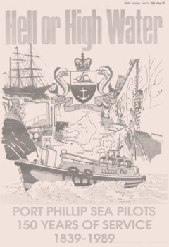 Newspaper insert re 150 yrs of Port Phillip Pilots 1839-1989