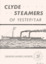 Small booklet about steamboats on the Clyde River Scotland