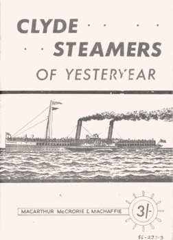 Small booklet about steamboats on the Clyde River Scotland