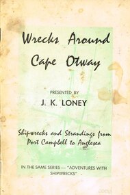 Book, J.K. Loney, Wrecks around Cape Otway