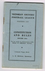 Booklet, Victorian Country Football League, Constitution and Rules. Victorian Country Football League, 1955
