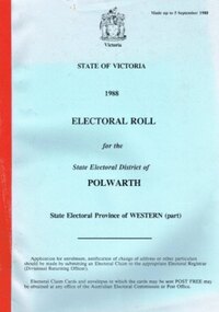 Document, Australian Electoral Commission, Victoria: 1988 Electoral Roll: Polwarth, September 1988
