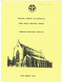 Document - Long Gully Uniting Church - Cornish Heritage Order of Service 25 March 1990, 23/02/1986