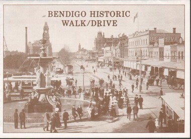 Flyer - Bendigo Historic Walk / Drive